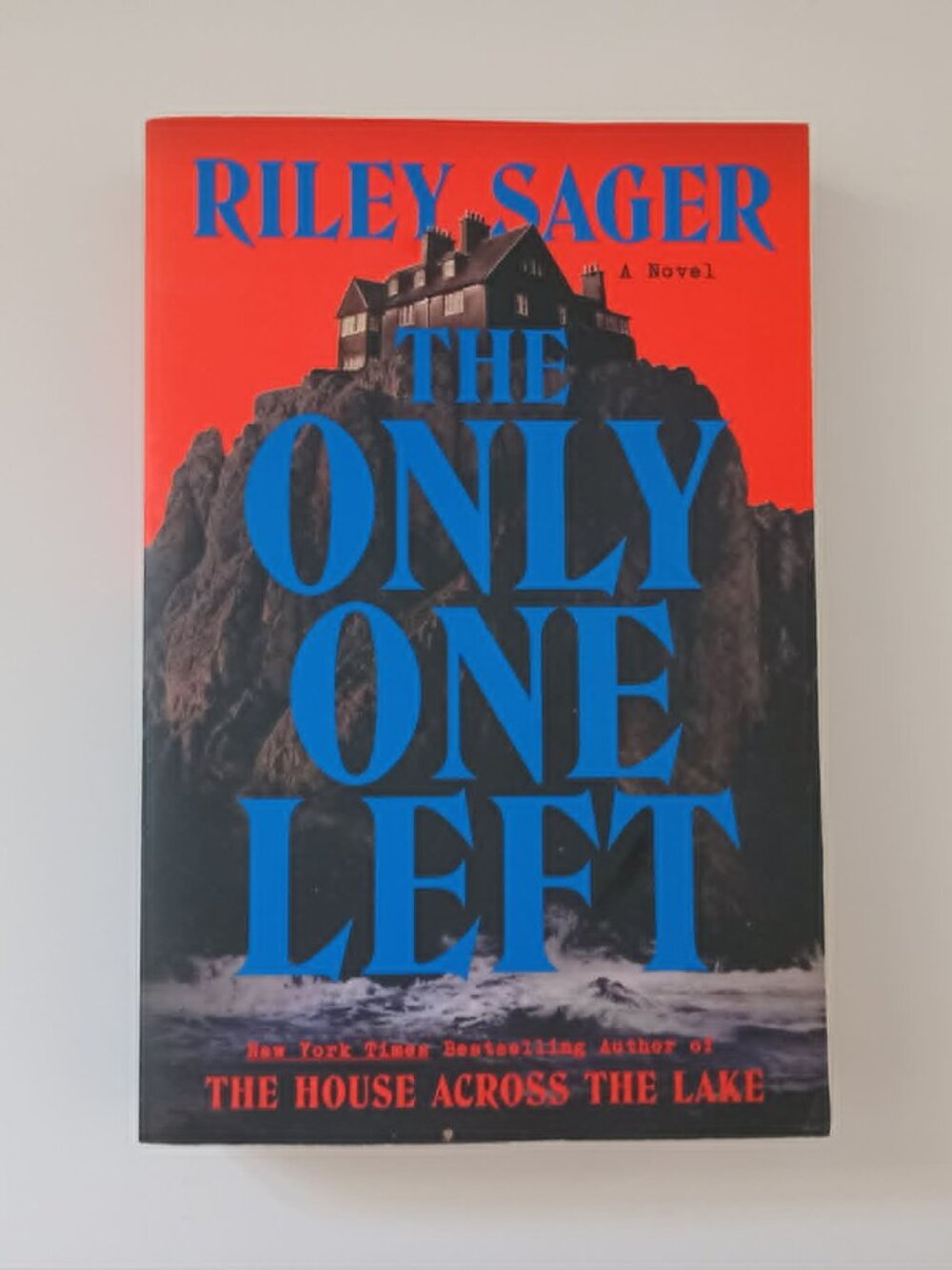 The Only One Left by Riley Sager Paperback 2023 Thriller Mystery Horror VG